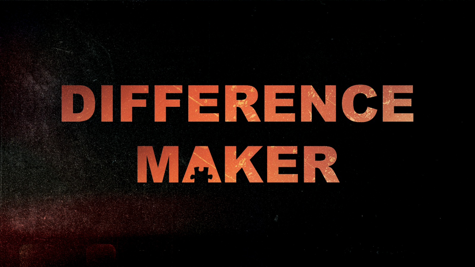 Difference Maker — Warsaw Community Church